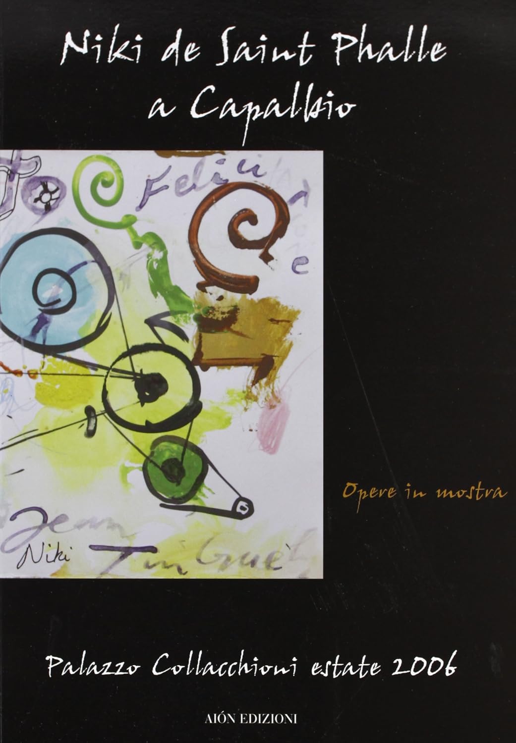 Niki de Saint Phalle a Capalbio