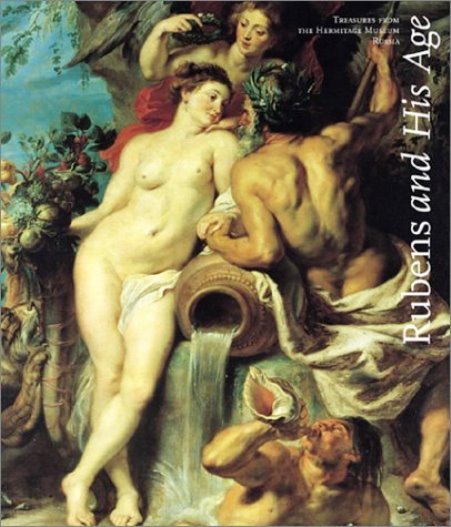Rubens and his Age Treasure from the Hermitage Museum, Russia