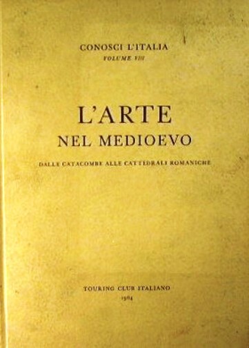 L'Arte nel Medioevo Dalle Catacombe alle Cattedrali Romaniche Parte prima