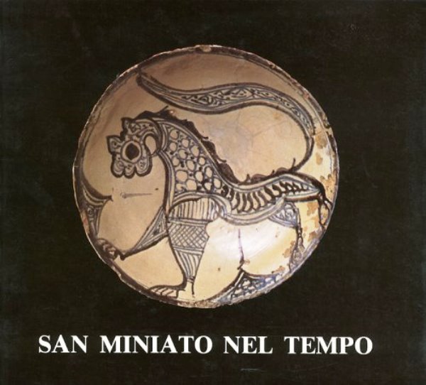 San Miniato nel tempo