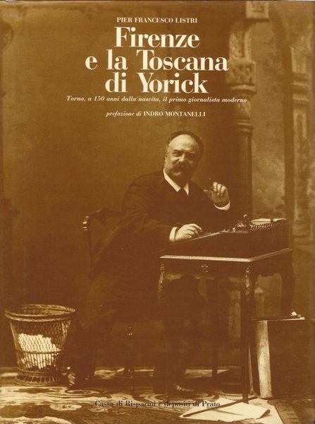 Firenze e la Toscana di Yorick Torna a 150 anni …