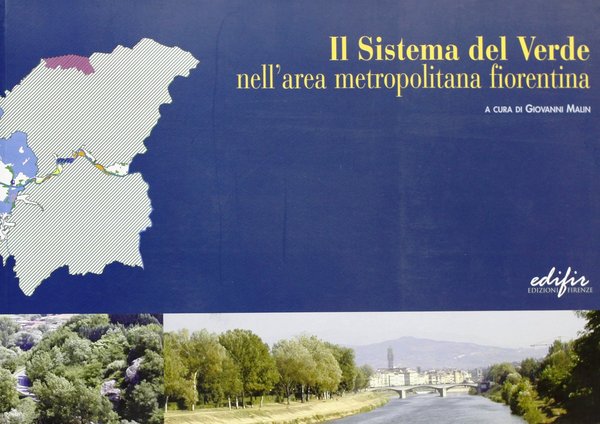 Il Sistema del Verde nell'area metropolitana fiorentina