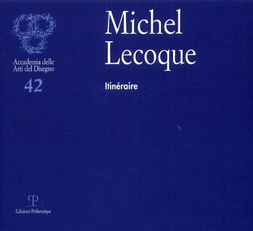 Michel Lecoque Itinéraire