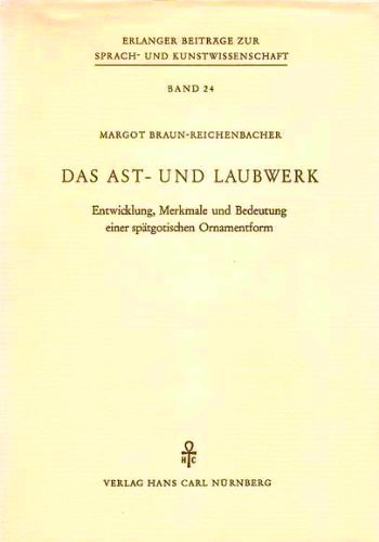 Das Ast - Und Laubwerk Entwicklung, Merkmale und Bedeutung einer …