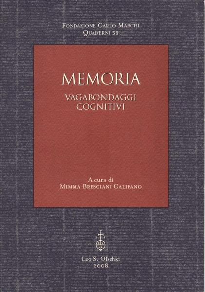 MEMORIA Vagabondaggi cognitivi