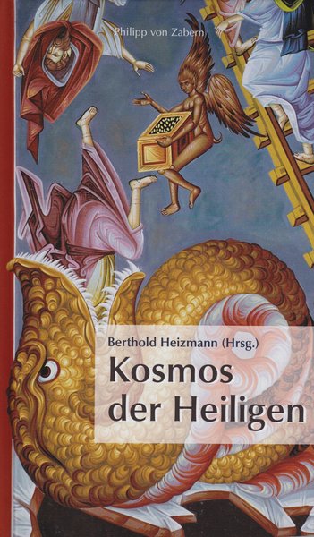 Kosmos der Heiligen Die Ausmalung der Griechisch - Orthodoxen Metropolie …