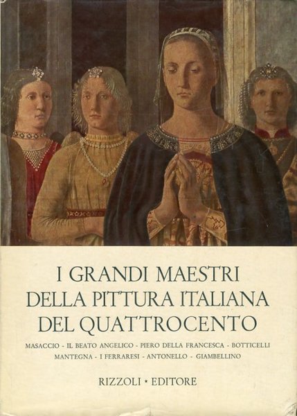 I grandi maestri della pittura italiana del Quattrocento