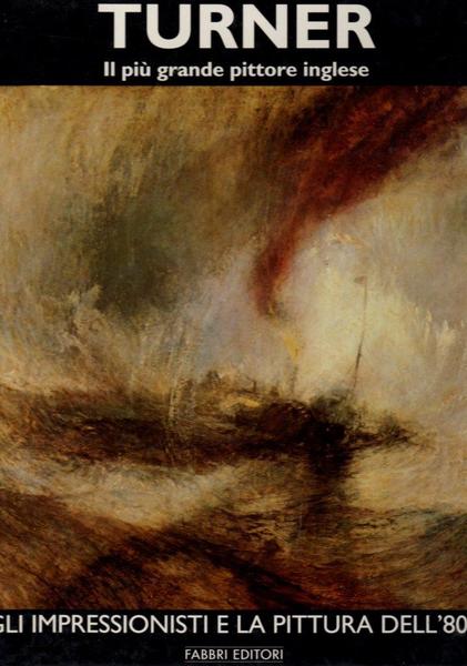 TURNER Il più grande poeta inglese
