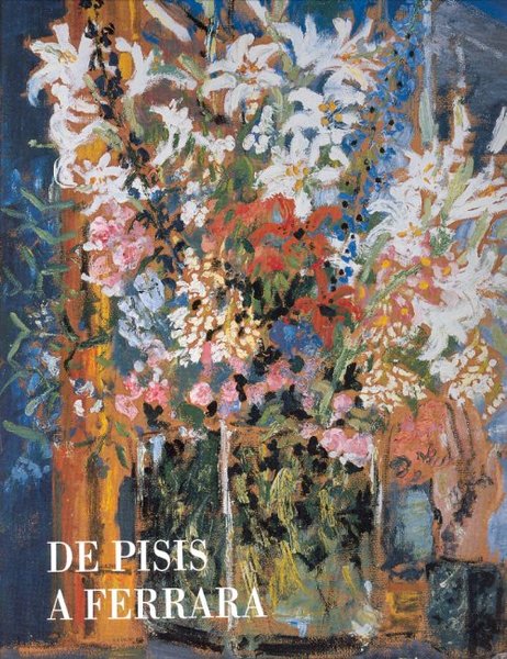 De Pisis a Ferrara Opere nelle collezioni del Museo d’Arte …
