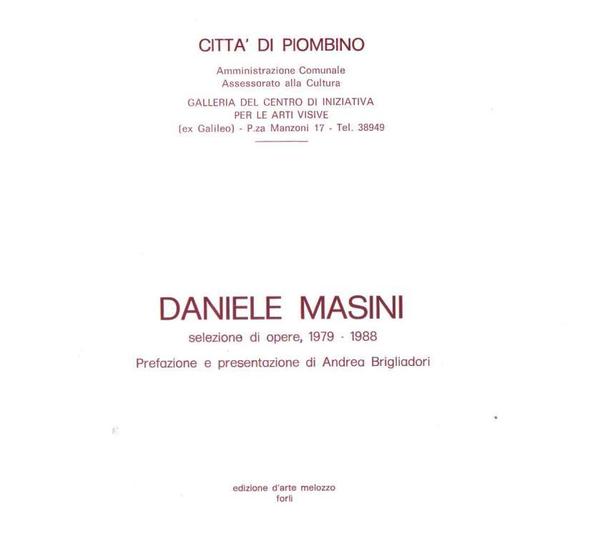 Daniele Masini Selezione di opere 1979-1988