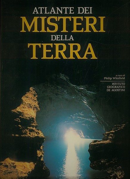 Atlante dei misteri della terra