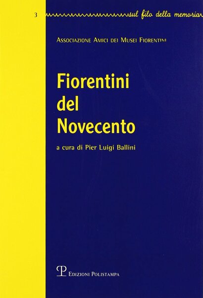 Fiorentini del Novecento