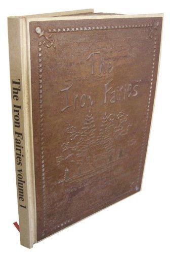 The Iron Fairies Vol. 1