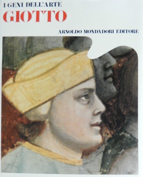 I Geni dell'Arte Giotto