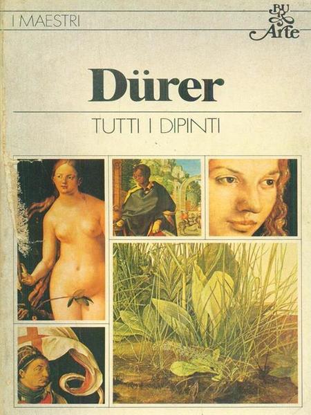 Durer Tutti i Dipinti