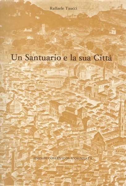 Un Santuario e la sua Città la SS. Annunziata di …