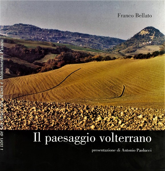 Il paesaggio Volterrano