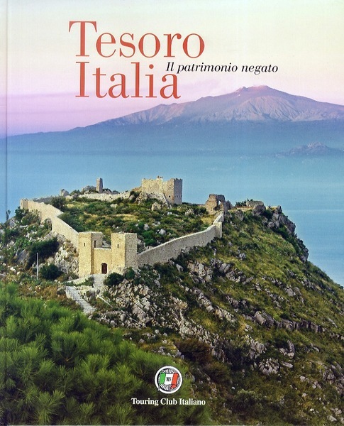 Tesoro Italia Il patrimonio negato