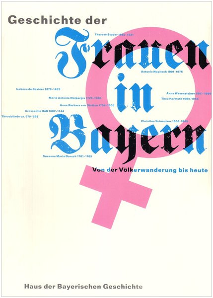 Geschichte der Frauen in Bayern Von der Völkerwanderung bis zur …
