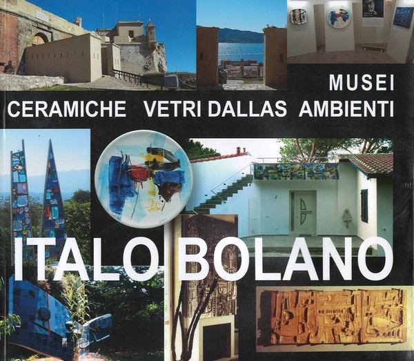 Italo Bolano Musei Ceramiche Vetri Dallas Ambienti
