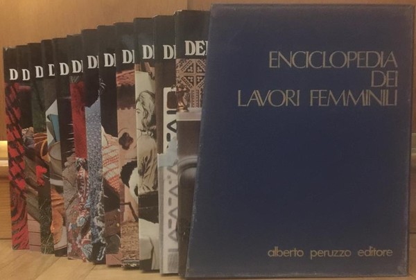 Enciclopedia dei Lavori Femmini Penelope guida pratica e completa di …