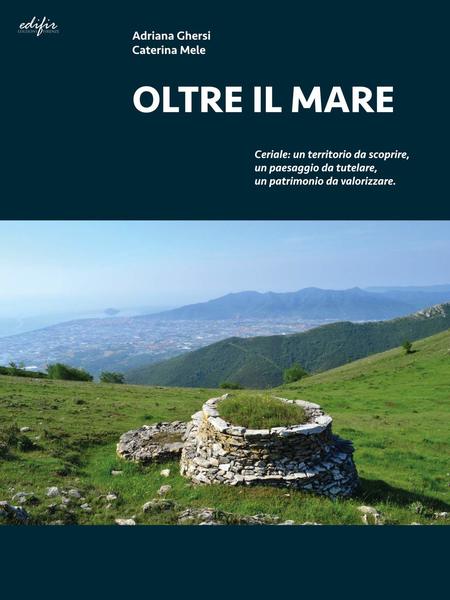 Oltre il mare Ceriale: un territorio da scoprire, un paesaggio …