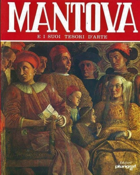 Mantova e i suoi tesori d'arte