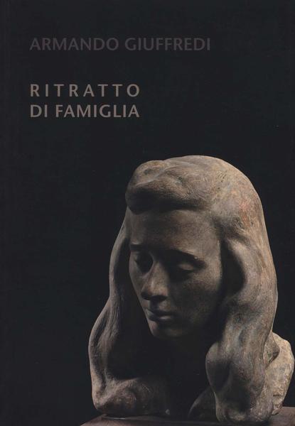 Armando Giuffredi 1909 - 1986 Ritratto di famiglia