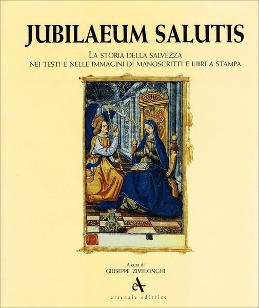 Jubilaeum salutis La storia della salvezza nei testi e nelle …