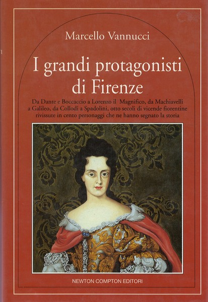 I Grandi Protagonisti di Firenze