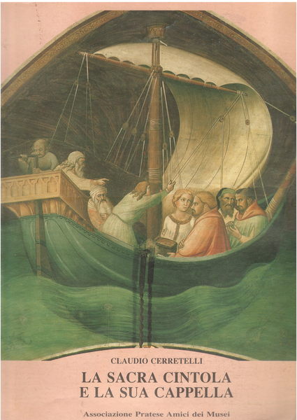 La Sacra Cintola e la sua Cappella