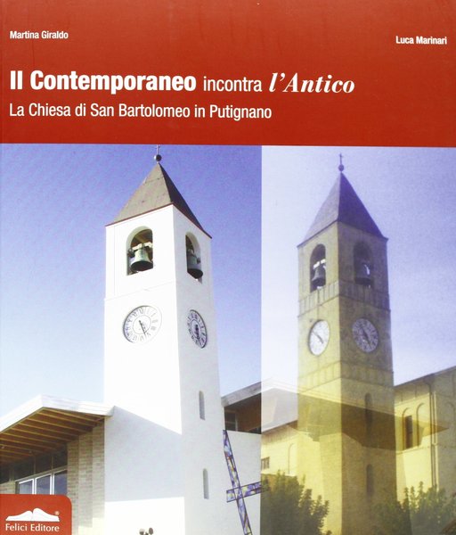 Il Contemporaneo incontra l'Antico La Chiesa di San Bartolomeo in …