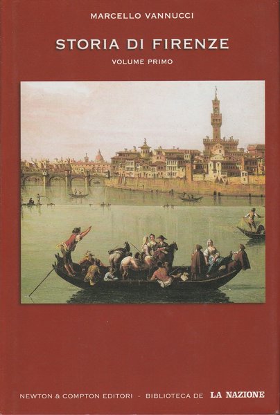 Storia di Firenze Volume Primo