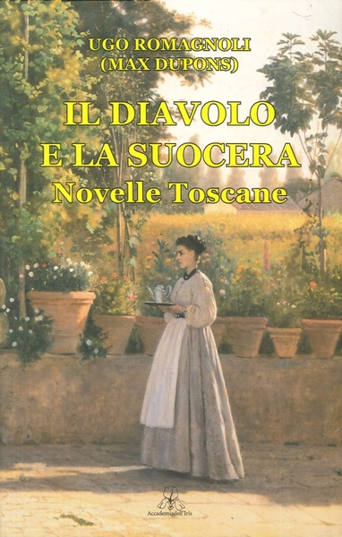 Il Diavolo e la Suocera Novelle Toscane