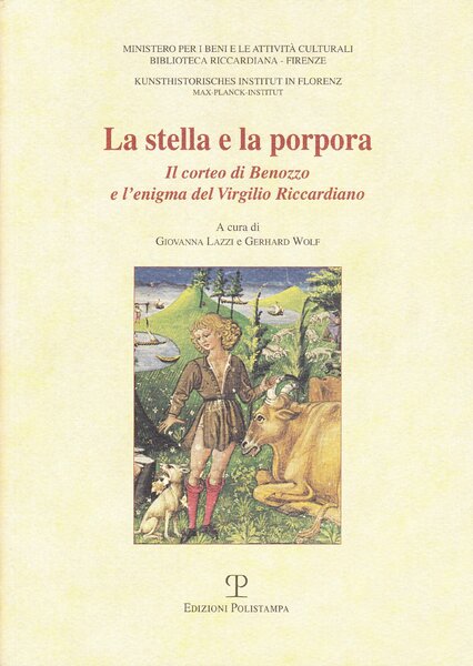 La stella e la porpora Il corteo di Benozzo e …