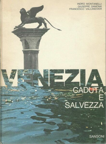 Venezia Caduta e salvezza