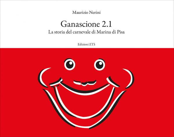 GANASCIONE 2.1 La storia del carnevale di Marina di Pisa