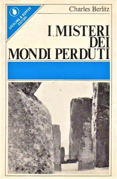 I misteri dei mondi perduti