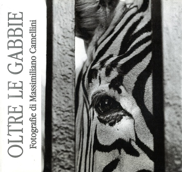 Oltre le Gabbie Fotografie di Massimiliano Camellini