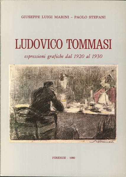 Ludovico Tommasi Espressioni grafiche dal 1920 al 1930