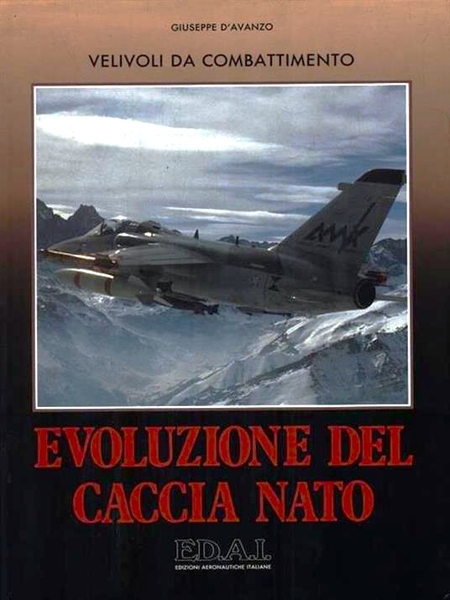 Evoluzione del Caccia Nato