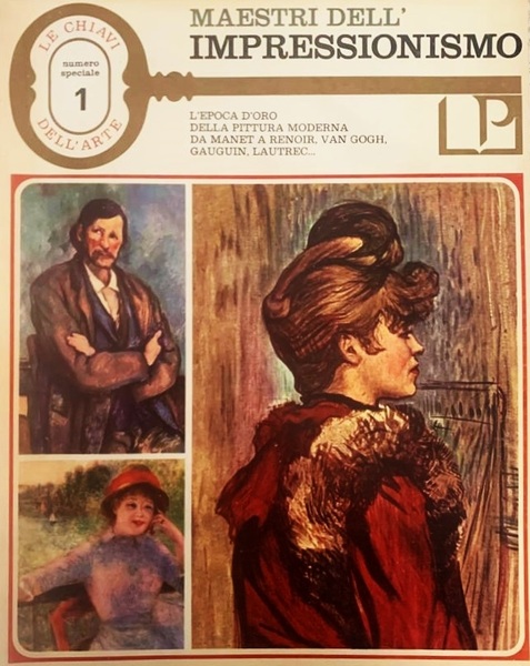 I Maestri dell'Impressionismo I L'epoca d'oro della pittura moderna da …