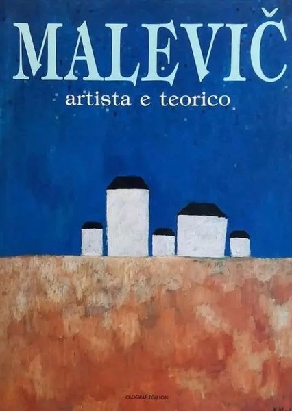 Malevic artista e teorico