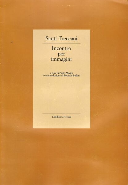 Santi Treccani Incontro per immagini