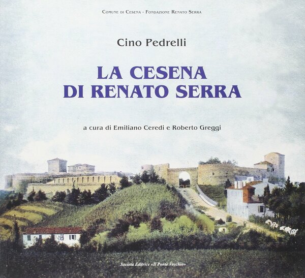 La Cesena di Renato Serra