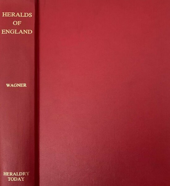 Heralds of England a history of the Office and College …