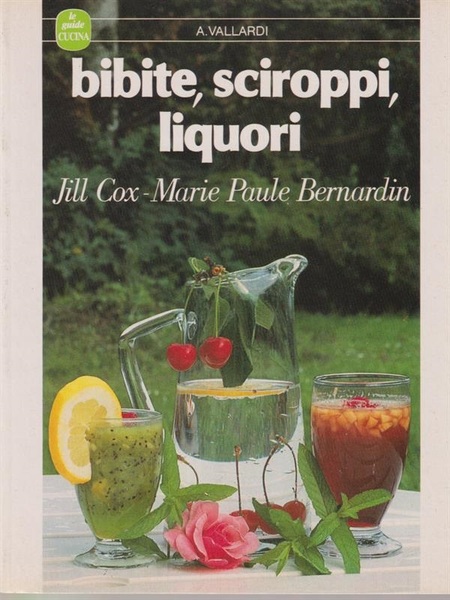 Bibite, sciroppi, liquori