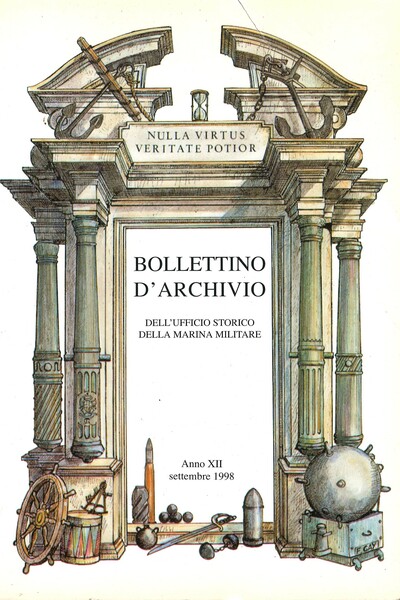 Bollettino d'archivio dell'ufficio storico della Marina Militare Anno XII settembre …