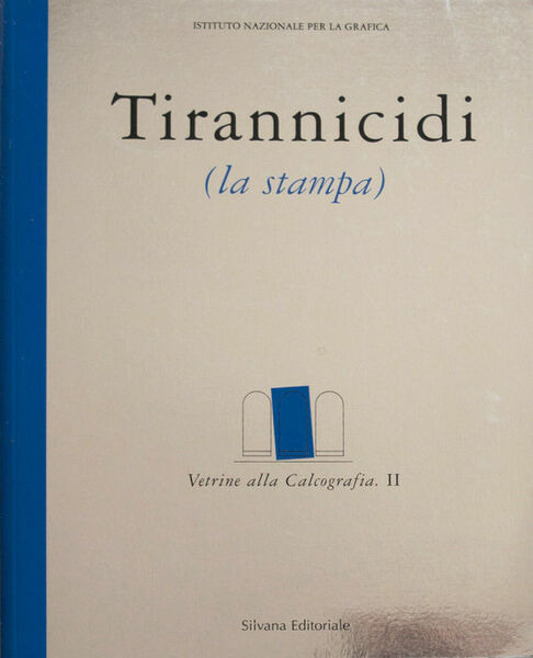 Tirannicidi (La stampa)