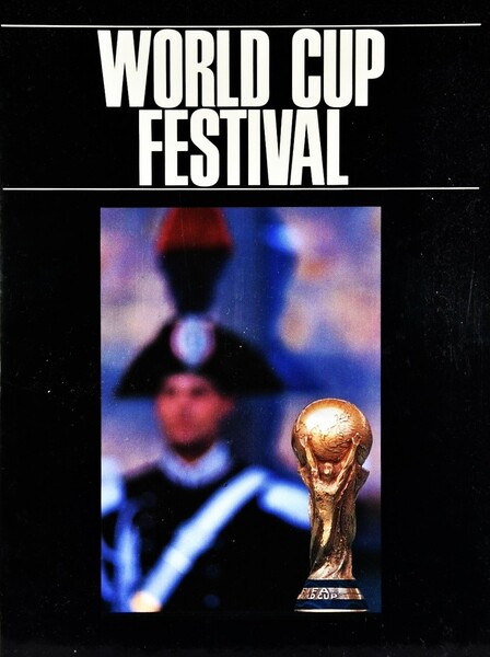 World Cup Festival XIV° Campionato del mondo di Calcio in …